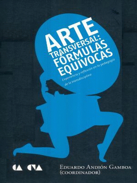 ARTE TRANSVERSAL: FORMULAS EQUIVOCAS