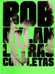 BOB DYLAN LETRAS COMPLETAS