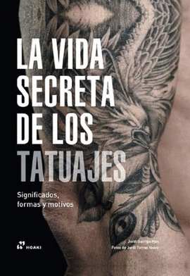 LA VIDA SECRETA DE LOS TATUAJES